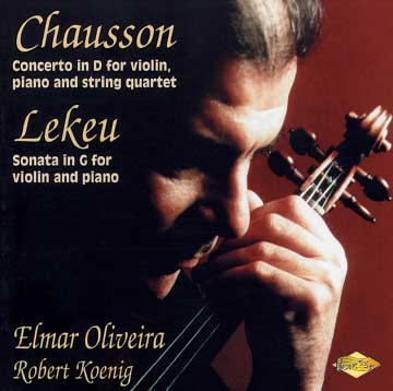 Elmar Oliveira, Robert Koenig, Chausson, Lekuu