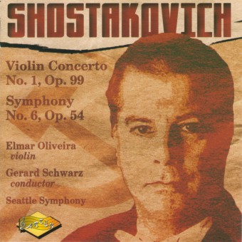 Shostakovich, Oliveira - violin, Schwarz - Seattle Symphony