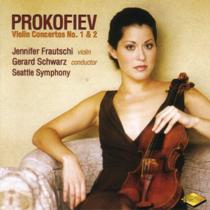 Prokofiev - Jennifer Frautschi violin, Gerard Schwarz Seattle Symphony