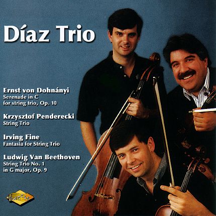 Díaz Trio - Dohnányi, Penderecki, Fine, Beethoven