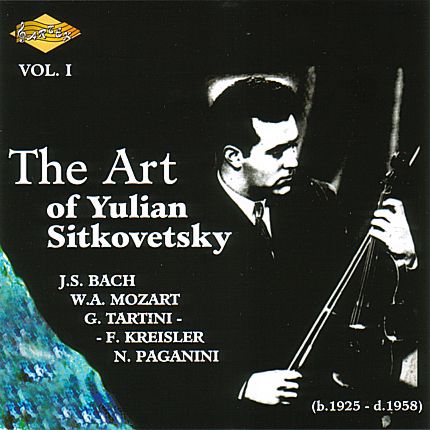 Yulian Sitkovetsky - Violin: Bach Mozart Tartini-Kreisler, Paganini